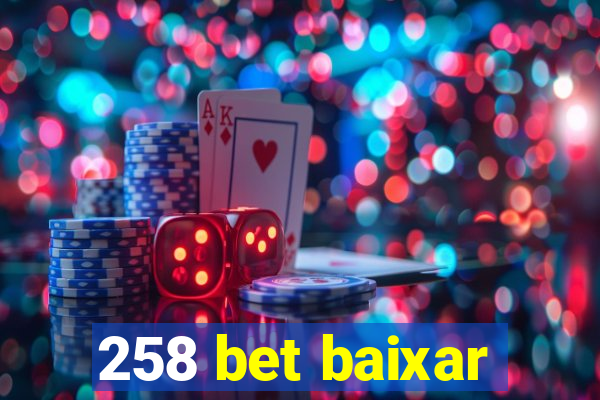 258 bet baixar